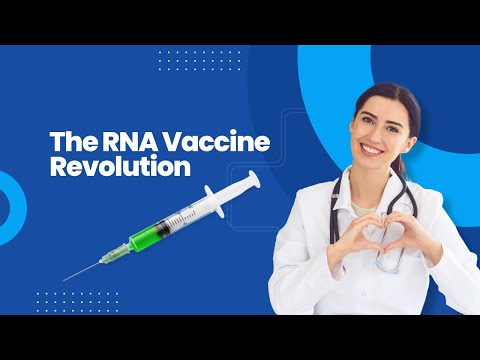 The RNA Vaccine Revolution