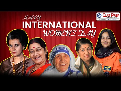 International Women&#039;s Day 2025: Origin, Significance, Beijing Declaration, Themes | CLAT GK Special